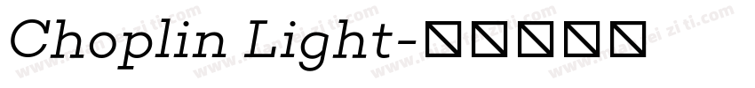 Choplin Light字体转换